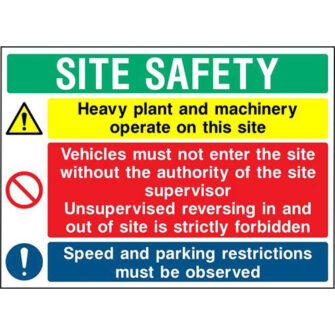 Site safety Heavy plant and machinery operate on this site