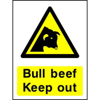 Bull beef keep out