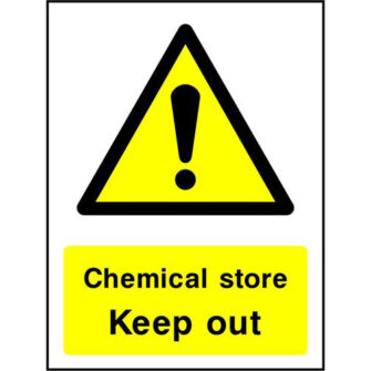 Chemical store Keep out