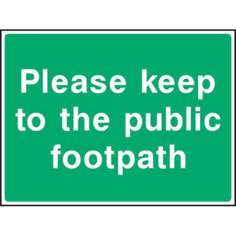 Please keep to the public footpath