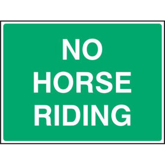 NO HORSE RIDING