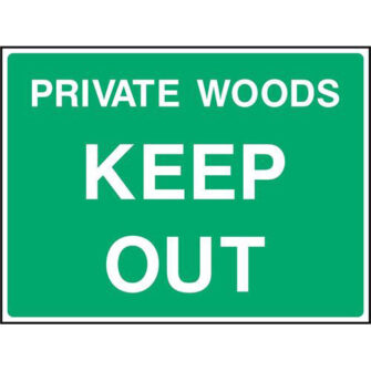 PRIVATE WOODS KEEP OUT