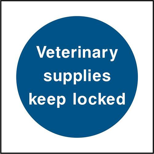 Veterinary supplies keep locked 1 Veterinary supplies keep locked
