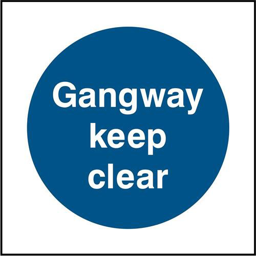 Gangway keep clear 1 Gangway keep clear