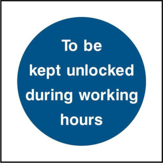 To be kept unlocked during working hours