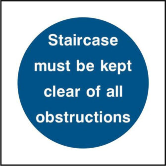 Staircase must be kept clear of all obstructions