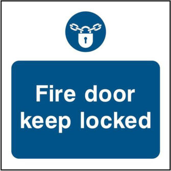 Fire door keep locked