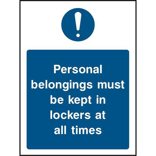 Personal belongings must be kept in lockers at all times 1 Personal belongings must be kept in lockers at all times