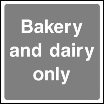 Bakery and Dairy Only