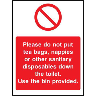 Please do not put tea bags, nappies or other sanitary disposables down the toilet.