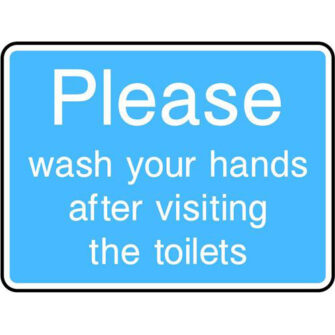 Please wash your hands after visiting the toilets