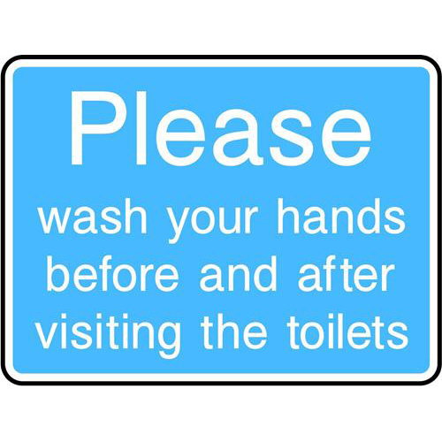 Please wash your hands before and after visiting the toilets 1 Please wash your hands before and after visiting the toilets