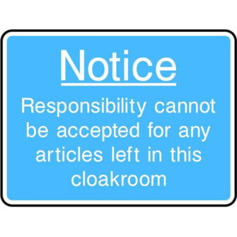 Cloakroom Notice
