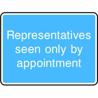 Representatives seen only by appointment