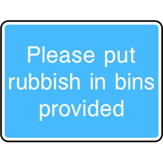 Please put rubbish in bins provided