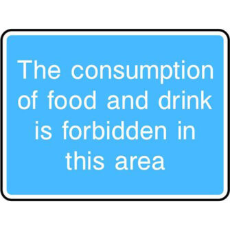 The consumption of food and drink is forbidden