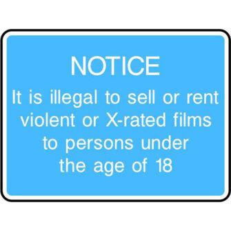 Violent or X-rated films under 18 notice