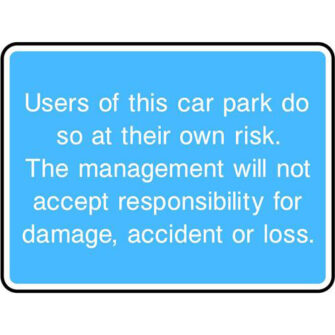 Users of this car park do so at their own risk