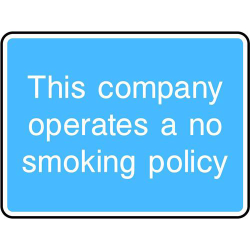 This company operates a no smoking policy 1 This company operates a no smoking policy