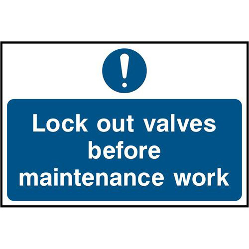 Lock out valves before maintenance work 1 Lock out valves before maintenance work
