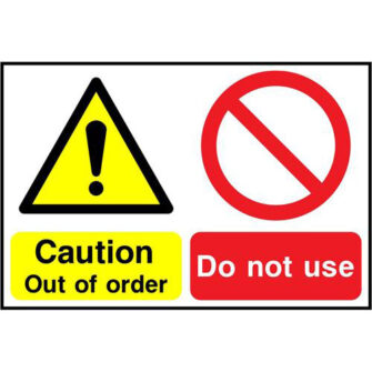 Caution Out of Order Do not use