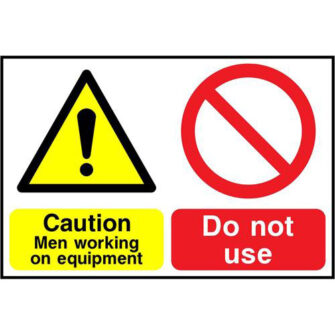 Caution Men working on equipment
