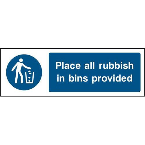 Place all rubbish in bins provided 1 Place all rubbish in bins provided