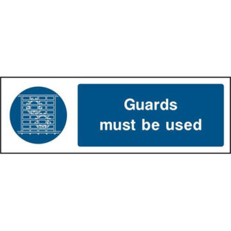 Guards must be used