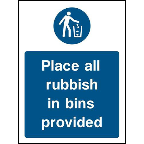 Place all rubbish in bins provided 1 Place all rubbish in bins provided