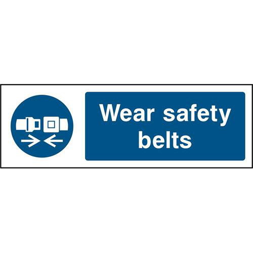 Wear safety belts 1 Wear safety belts