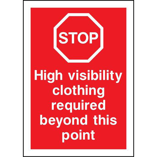 STOP High visibility clothing required beyond this point 1 High Visability