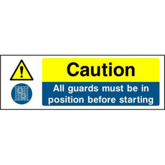 Caution guards before starting