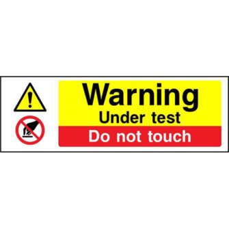 Warning Under test Do not touch