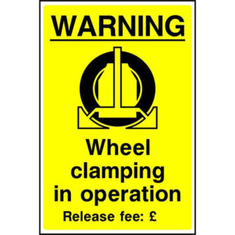 Warning Wheel clamping in operation Release fee
