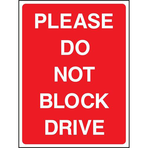 PLEASE DO NOT BLOCK DRIVE 1 PLEASE DO NOT BLOCK DRIVE
