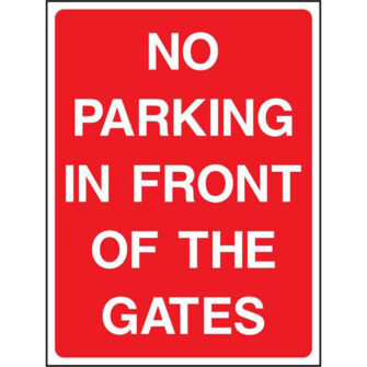 NO PARKING IN FRONT OF THE GATES