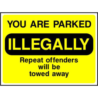 YOU ARE PARKED ILLEGALLY