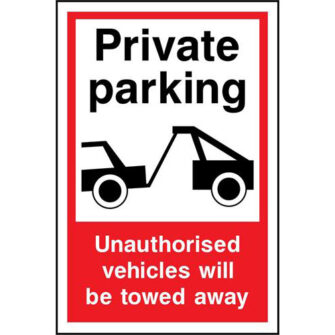 Private parking Unauthorised vehicles will be towed away
