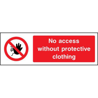 No access without protective clothing