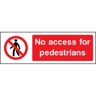 No access for pedestrians