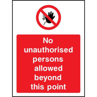 No unauthorised persons allowed beyond this point