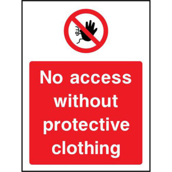 No access without protective clothing