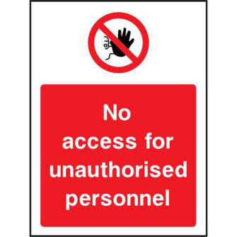 No access for unauthorised personnel