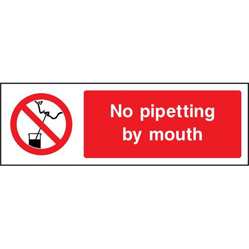 No pipetting by mouth 1 No pipetting by mouth