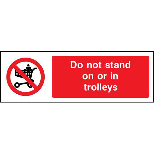 Do not stand on or in trolleys 1 Do not stand on or in trolleys