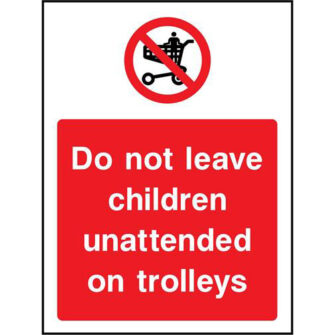 Do not leave children unattended on trolleys