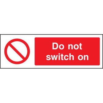 Do not switch on