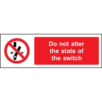 Do not alter the state of the switch