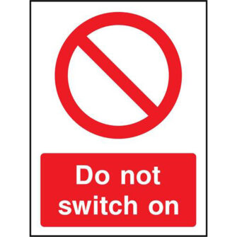 Do not switch on