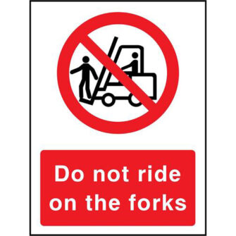 Do not ride on the forks